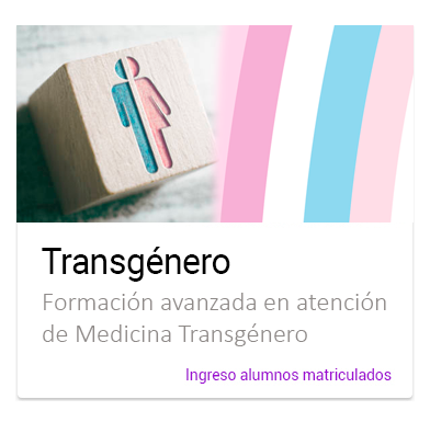 Formaci�n avanzada en atenci�n de Medicina Transg�nero